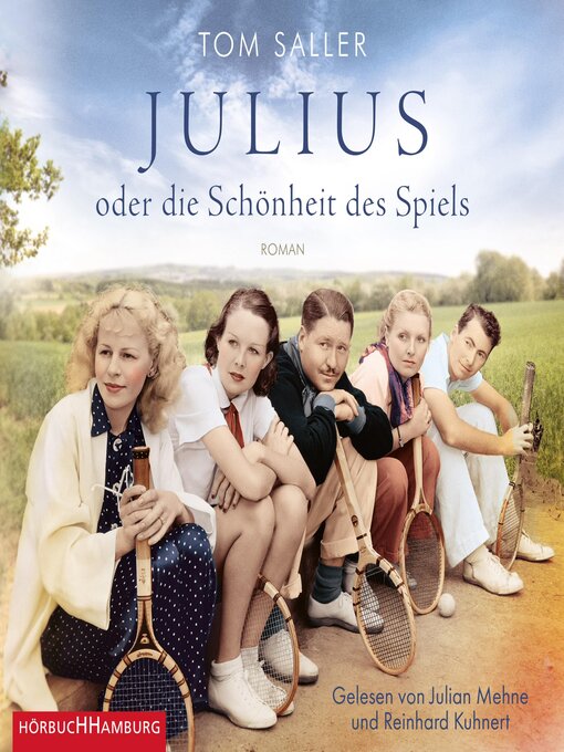 Title details for Julius oder die Schönheit des Spiels by Tom Saller - Available